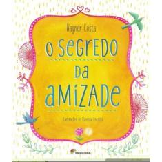 Livro - O segredo da amizade