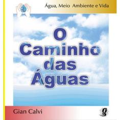 O Caminho Das Águas