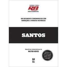 Futebol E Com A Radio Bandeirantes - Santos - Panda Books