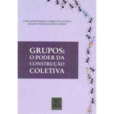 Grupos - O Poder da Construção Coletiva