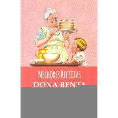 Melhores Receitas - Dona Benta