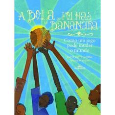 A Bola De Folhas De Bananeira