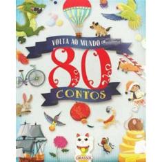 Volta Ao Mundo Em 80 Contos