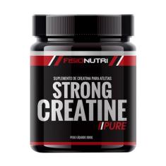 Creatina Strong Creatine 300G - Fisionutri