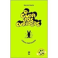 O Guia Dos Curiosos - Língua Portuguesa