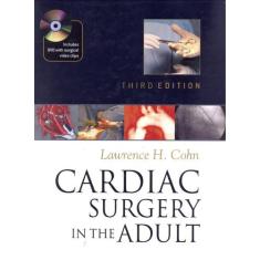 Cardiac Surgery In The Adult - 3Rd Ed -