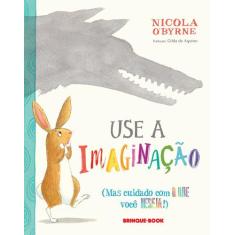Livro - Use a imaginação