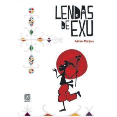 Livro - Lendas De Exu