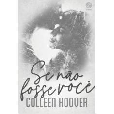 Livro - Se não fosse você