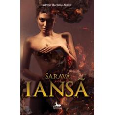 Saravá Iansã - ANUBIS EDITORES