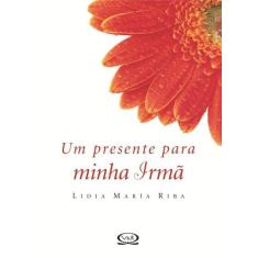 Livro - Um presente para minha irmã
