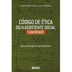 Livro - Código De Ética Do/A Assistente Social Comentado