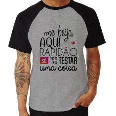 Camiseta Raglan Me beija aqui rapidão - Foca na Moda, Cinza, Preto, P