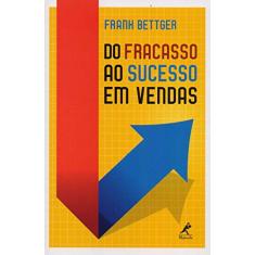 Do fracasso ao sucesso em vendas