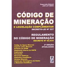 Código de mineração e legislação complementar