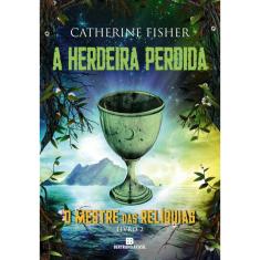 Livro - A herdeira perdida (Vol. 2 O Mestre das Relíquias)