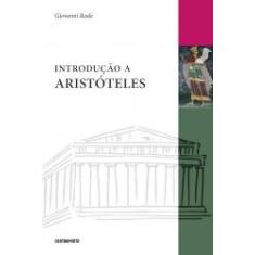 Livro Introdução A Aristóteles - Contraponto Editora