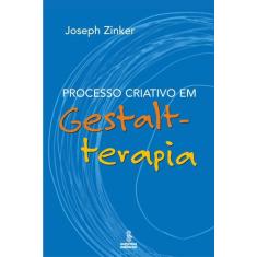 Livro - Processo Criativo Em Gestalt-Terapia