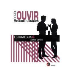 Livro - Como ouvir melhor em inglês - Estratégias 4