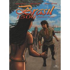 Brasil 1500. Chegada Ao Paraíso Volume 2 - 1ª Ed.