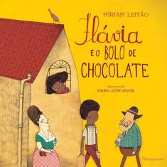 Flavia E O Bolo De Chocolate