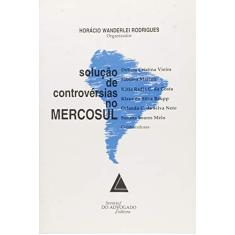 Solução de Controvérsias no Mercosul