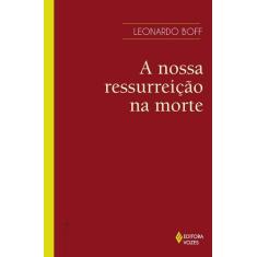 Livro - A nossa ressurreição na morte