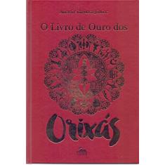 O Livro de Ouro dos Orixás