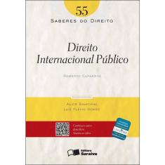 Saberes Do Direito 55  Direito Internacional Público  1ª Ed.
