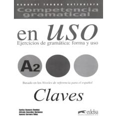 Competencia gramatical a2 - en uso - clave: Claves A2