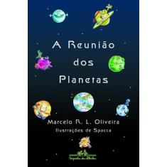 Livro - A reunião dos planetas