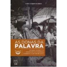 Donas da palavra, as - genero, justica e a invencao da violencia domes