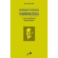 Introdução à psicologia fenomenológica