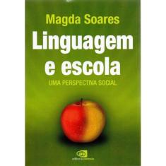 Linguagem e Escola, uma Perpectiva Social