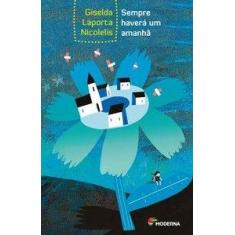 Livro - Sempre haverá um amanhã