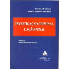 Investigacao Criminal E Acao Penal