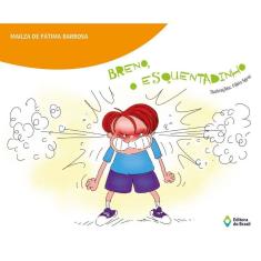 Breno, o Esquentadinho