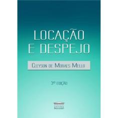 Locacao E Despejo - 3ª Ed