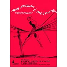 Aqui Ninguém é Inocente: Projeto Voltaire de Souza, o Intelectual Periférico