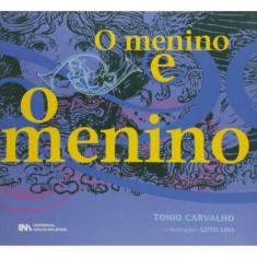 Menino E O Menino, O