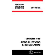 Livro - Apocalípticos E Integrados