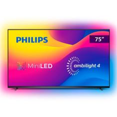 Smart TV 75" UHD 4K Philips 75PML9507 Mini LED, 120 Hz, IMAX Enhanced, Dolby Vision e Atmos