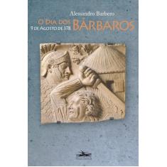 Livro - O dia dos bárbaros