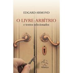 O Livre-Arbítrio