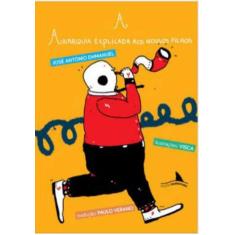 A anarquia explicada aos nossos filhos - EDIÇOES BARBATANA