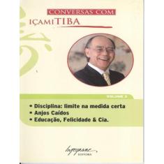 Livro - Conversas Com Icami Tiba - Vol 3, 1, 11.5 x 18.5