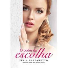 Poder da Escolha, O - VIDA E CONSCIENCIA, 3