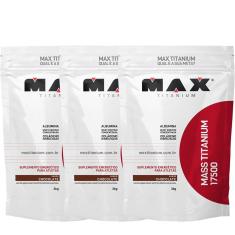 Kit 3 Mass 17500 - 3000g Chocolate - Max Titanium