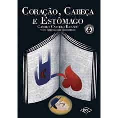 Coracao, Cabeca E Estomago