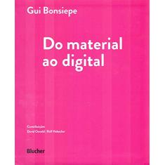 Do Material ao Digital